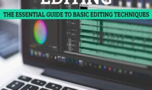 Video Editing Basics