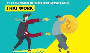 Customer Retention Tips